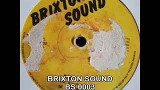 Mike Brooks - Take It Easy Natty Dread / Part 2 [Brixton Sound]