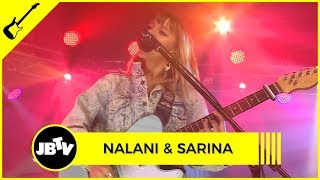 Nalani &amp; Sarina - Deep End | Live @ JBTV