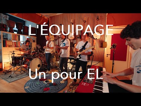L'ÉQUIPAGE - Un pour EL - [Live @ La Boutique]