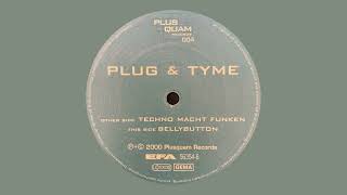 Plug & Tyme / Bellybutton / Plusquam Records / 2000