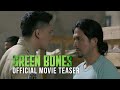 Green Bones Official Movie Teaser