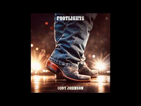 Footlights - Cody Johnson