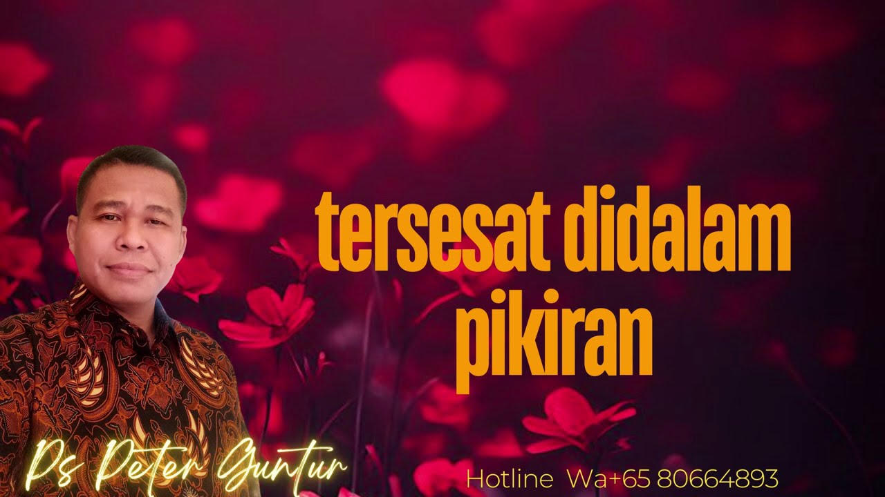 TERSESAT DIDALAM PIKIRAN - PETER GUNTUR