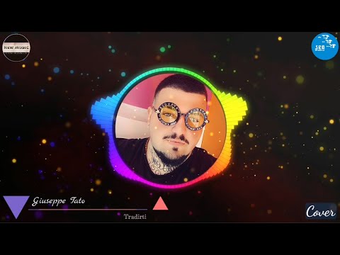 Giuseppe Tato - Tradirti ( Cover )