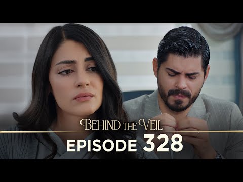 Gelin 328.Bölüm | Behind the Veil Episode 328 [ Season 3 ]