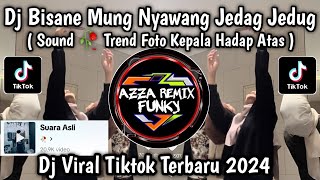 Download lagu DJ BISANE MUNG NYAWANG JEDAG JEDUG SOUND 🥀 VERSI TIKTOK VIRAL TIKTOK TERBARU 2024 mp3 Download lagu DJ BISANE MUNG NYAWANG JEDAG JEDUG SOUND 🥀 VERSI TIKTOK VIRAL TIKTOK TERBARU 2024 mp3