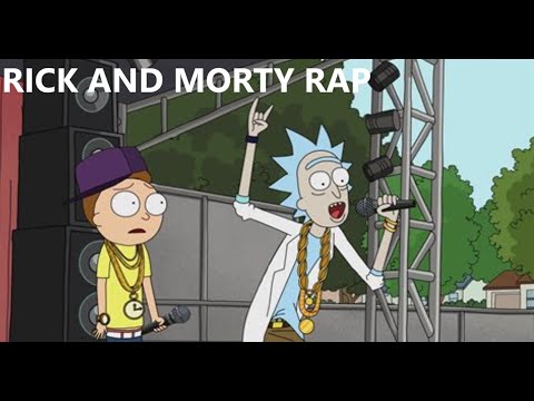 Rick and Morty RAP