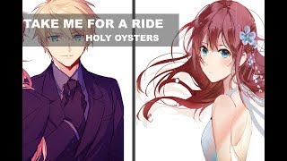 Nighctore - Take Me For a Ride (Holy Oysters) [LYRICS]