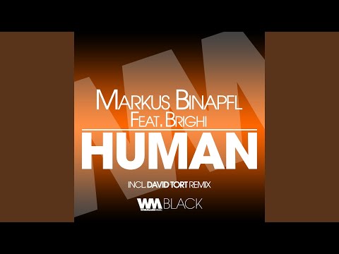 Human (feat. Brighi) (David Tort Radio Edit)