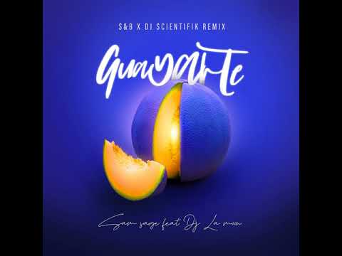 Sam Sage Feat Dj La Moon- Guayarte S&B And STK Remix (Audio)