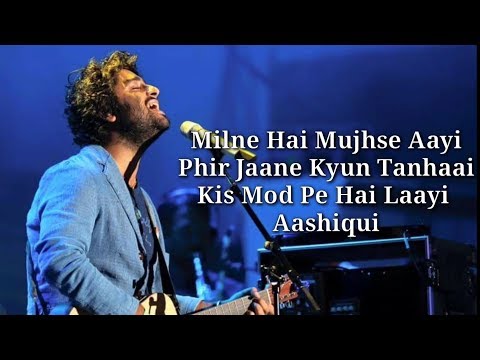 Milne Hai Mujhse Aayi Lyrics | Aashiqui 2 | Aditya Roy Kapoor, Shraddha Kapoor |
