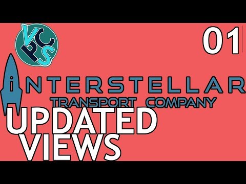 Updated Views : Interstellar Transport Company EP01 - Space Transport Trading Tycoon