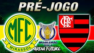 MIRASSOL x FLAMENGO Campeonato Brasileiro - Narração