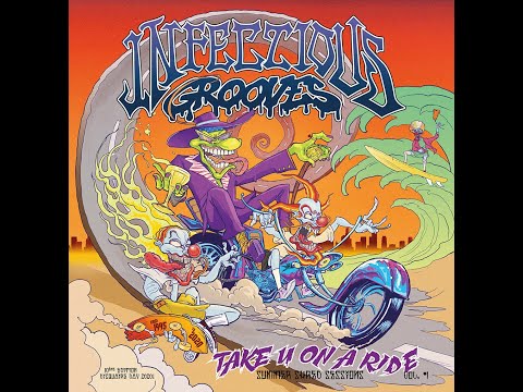 Infectious Grooves - Take U on a Ride (EP 2020)