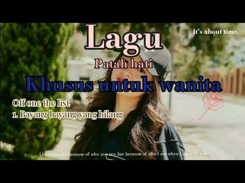 Lagu galau 2025 sad banget 😢 khusus wanita