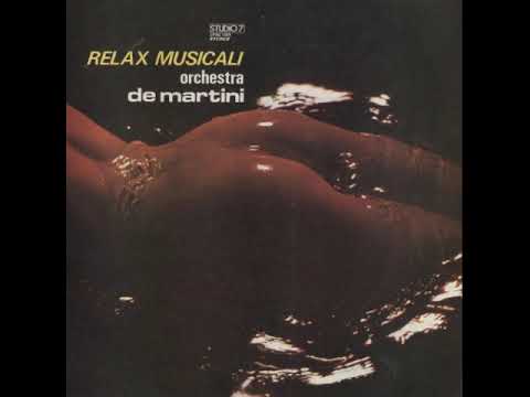 Orchestra De Martini - Relax Musicali (LP Audio Restoration)