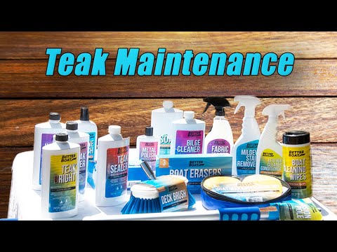 Teak Wood Maintenance with Better Boat