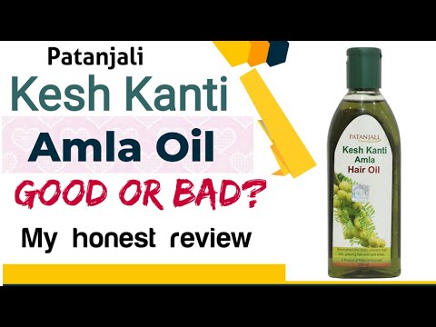 Kesh Kanti Amla Oil Good or Bad? | Patanjali Kesh...