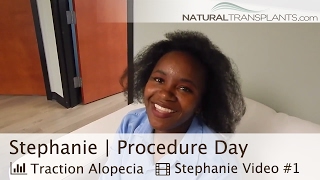 Traction Alopecia Female Hair Loss | Regrow Hair | Procedure Day (Stephanie)
