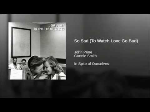 Video thumbnail for So Sad (To Watch Good Love Go Bad)