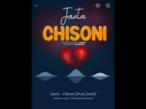 Janta-Chisoni/Ndalira New Malawi Songs (Official Audio)