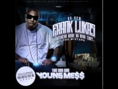 want me to quit(messy marv) da new frank lucas dat neva wore da mink coat the mixtape