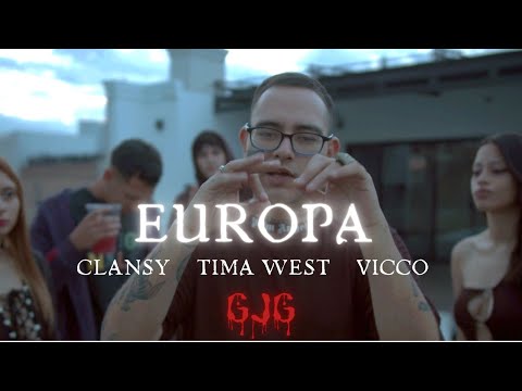 Clansy - Europa🌎 ft Tima West & Vicco Ita