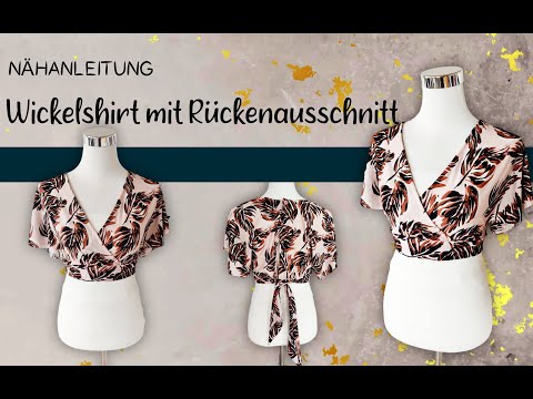 Wickelshirt mit Rückenausschnitt und Bindeband nähen  | Nähen ohne Schnittmuster | Croptop nähen