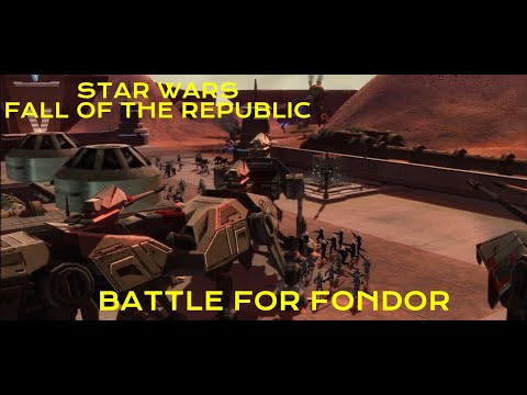 Star Wars Empire at War: Fall of The Republic - Republic Campaign | Part 17 | Battle for Fondor