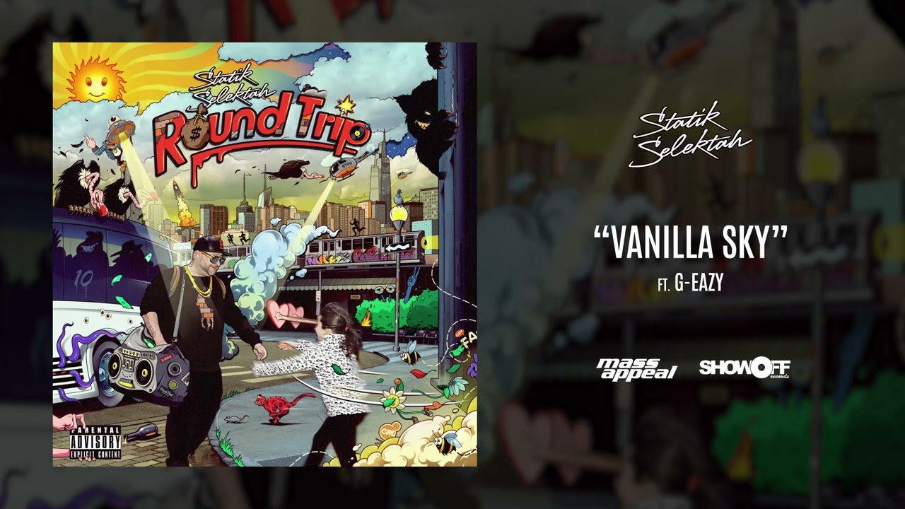 Statik Selektah - Vanilla Sky