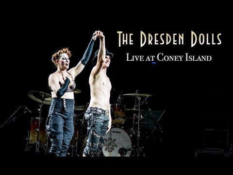 THE DRESDEN DOLLS - LIVE at Coney Island 2016 (FULL WEBCAST)