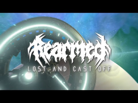 Re-Armed - Lost and Cast Off (Official music video)