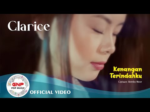 Clarice - Kenangan Terindahku | Official Music Video