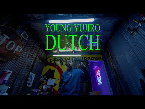 Young Yujiro - Dutch!! (Official Music Video)
