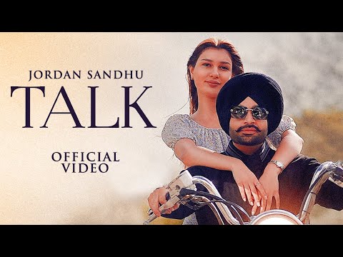 Talk : Jordan Sandhu (HD Video) | Karan Thabal | Latest Punjabi Songs 2023 | New Punjabi Songs 2023