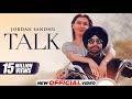 Talk Jordan Sandhu Official Video Karan Thabal Latest Punjabi Songs 2023 New Punjabi Songs