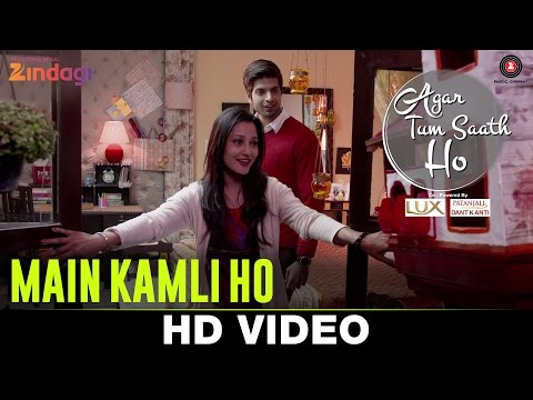 Main Kamli Ho — watch video