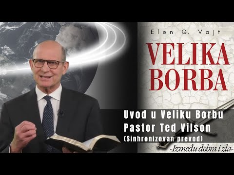 Ted Vilson - Uvod u knjigu 'Velika Borba' (Sinhronizovan prevod)