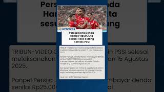 PSSI CUAN BESAR !! Persija Kena Denda Hampir Rp50 Juta sesuai Hasil Sidang Komdis PSSI