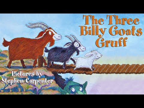 The Three Billy Goats Gruff – 🐐 Read aloud classic about outsmarting your obstacles!