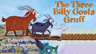The Three Billy Goats Gruff - Read aloud with music in HD fullscreen!