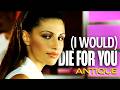 Antique I Would Die For You Official Music Video