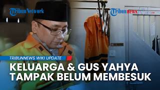 Gus Yaqut Jalani Malam Pertama di Rutan KPK, Keluarga & Gus Yahya Tampak Belum Membesuk