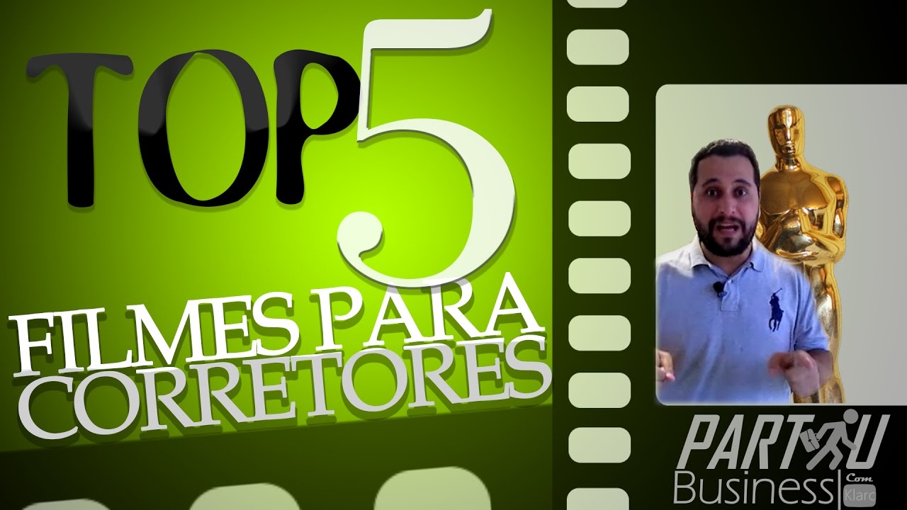 TOP 5 | Filmes que o Corretor de Imóveis tem que Assistir, com ALEX BEZERRA