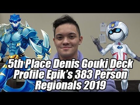 5th Place Denis Gouki Epik's 383 Person 2019 Regionals Deck Profile