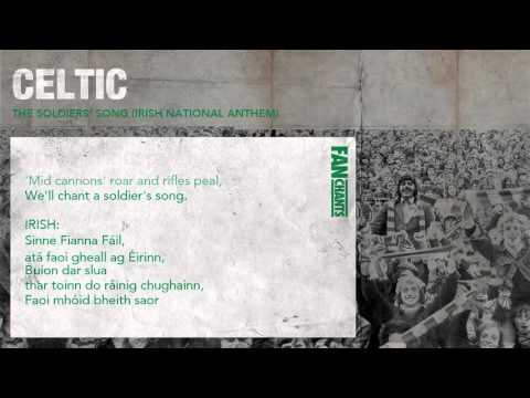 The Soldiers' Song (Irish National Anthem) Football Chant: Celtic