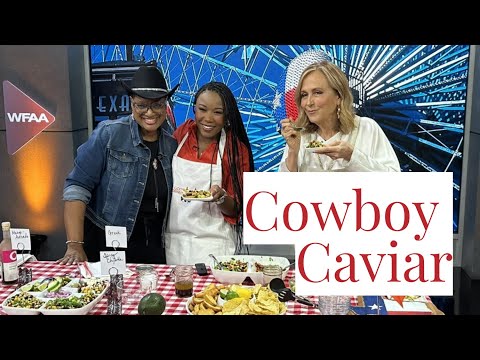 Saddle Up For Some Texas Flavor With Cowboy Caviar