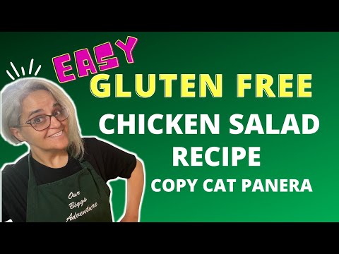 Easy Gluten Free Chicken Salad Recipe | Must Try Panera Copy Cat