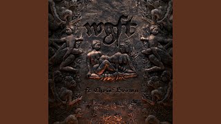 wgft (Remix) [feat. Chris Brown]