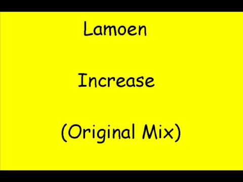 Lamoen - Increase (Original Mix)
